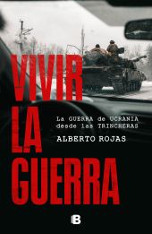 VIVIR LA GUERRA