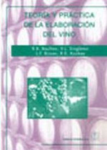 TEORIA Y LA PRACTICA DE LA ELABORACION DEL VINO