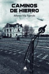 CAMINOS DE HIERRO