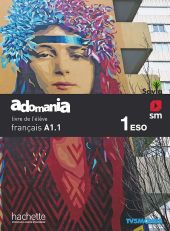 SD ALUMNO. MÉTHODE DE FRANÇAIS. 1 ESO. ADOMANIA. SAVIA