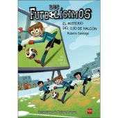 LOS FUTBOLISIMOS 4. EL MISTERIO DEL OJO DE HALCON