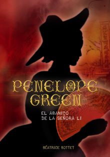 PENELOPE GREEN: EL ABANICO DE LA SEÑORA LI