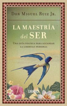 LA MAESTRIA DEL SER