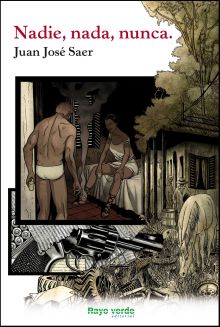 NADIE, NADA, NUNCA