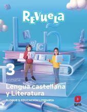 DA. Lengua castellana y Literatura. Bloque III. Educación Literaria. 3 Primaria.