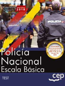 POLICÍA NACIONAL ESCALA BÁSICA. TEST
