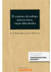 El contrato de trabajo: nuevos retos, viejas dificultades (Papel + e-book)