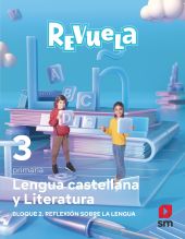 DA. Lengua castellana y Literatura. Bloque II. Reflexión sobre la Lengua. 3 Prim