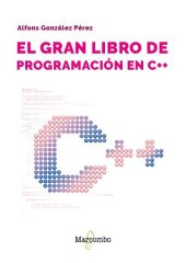 GRAN LIBRO DE PROGRAMACION EN C++, EL