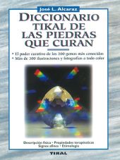 DICC. TIKAL DE LAS PIEDRAS QUE CURAN