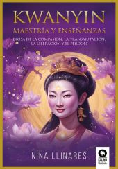 KWANYIN, MAESTRIA Y ENSEÑANZAS