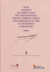 Teatro Eclesiástico de la Primitiva Iglesia de las Indias Occidentales. Vidas de