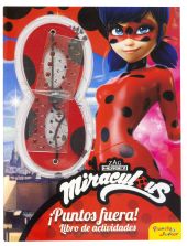 MIRACULOUS.LADYBUG. IPUNTOS FUERA! ACTIVIDADES CON