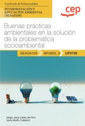 Manual. Buenas prácticas ambientales en la solución de la problemática socioambi