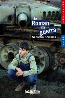 99. EN ROMAN I LA GUERRA
