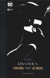 BATMAN: DÍAS FRÍOS - EDICIÓN DELUXE LIMITADA BLANCO Y NEGRO