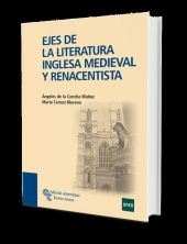 EJES DE LA LITERATURA INGLESA MEDIEVAL Y RENACENTI