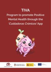 TIVA. PROGRAM TO PROMOTE POSITIVE MENTAL HEALTH THROUGH THE 'CUIDADORAS CR NICO