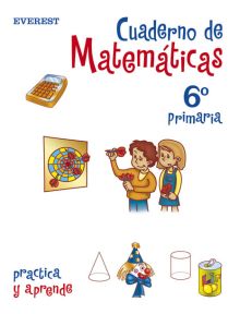 CUADERNO DE MATEMATICAS 6º PRIMARIA