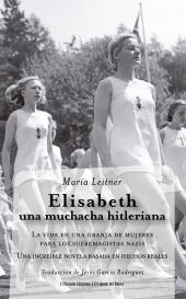 ELISABETH, UNA MUCHACHA HITLERIANA