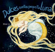 DULCES SUEÑOS PEQUEÑA LUNA