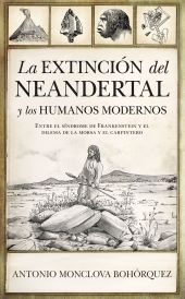 EXTINCION DEL NEANDERTAL Y LOS HUMANOS MODERNOS, L