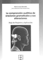 La comprensión auditiva de oraciones gramaticales y sus alteraciones. Hoja de re