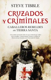 CRUZADOS Y CRIMINALES