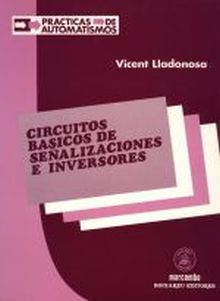 Circuitos Básicos de Señalizaciónes e Inversores