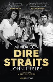 MI VIDA CON LOS DIRE STRAITS
