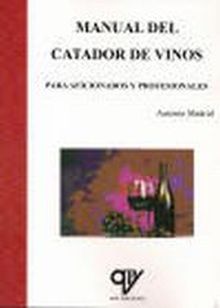 MANUAL DEL CATADOR DE VINOS