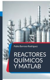 Reactores químicos y matlab