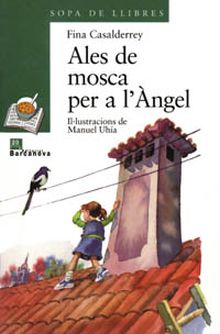 ALES DE MOSCA PER A L ' ANGEL