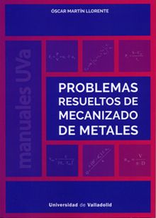 PROBLEMAS RESUELTOS DE MECANIZADO DE METALES