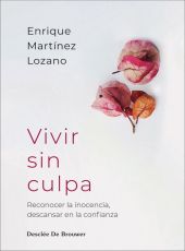 VIVIR SIN CULPA