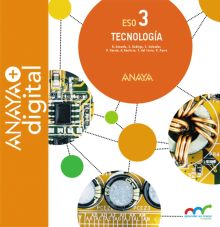 TECNOLOGÍA 3. ESO. ANAYA + DIGITAL.
