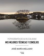 MIS MEJORES TECNICAS Y CONSEJOS. FOTOGRAFIA DE ALT
