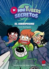 Omnitubers Secretos 1: El Omniphone (Kindle)