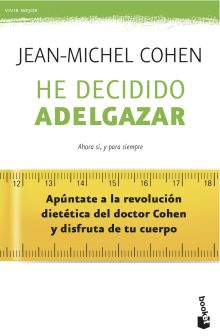 HE DECIDIDO ADELGAZAR
