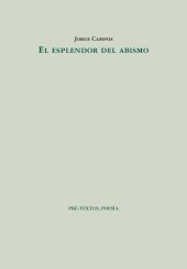 ESPLENDOR DEL ABISMO, EL