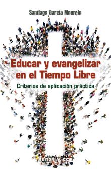 Educar y evangelizar en el tiempo libre 