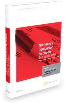 Nóminas y liquidación de cuotas. Guía especializada (Papel + e-book)