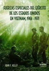 FUERZAS ESPECIALES DEL EJÉRCITO DE LOS EE. UU. EN VIETNAM 1961-19