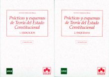 Prácticas y esquemas de teoría del Estado Constitucional