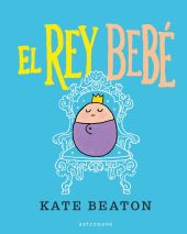 EL REY BEBE