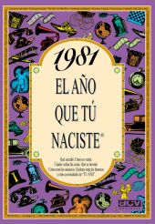 EL AÑO QUE TU NACISTE 1981