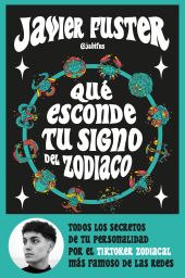 ¿QUE ESCONDE TU SIGNO DEL ZODIACO?