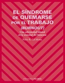 SINDROME DE QUEMARSE POR EL TRABAJO. BURNOUT