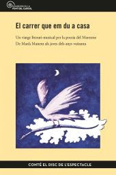 El carrer que em du a casa