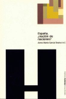 ESPAÑA, ¿NACIÓN DE NACIONES?